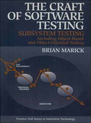 The Craft of Software Testing - Brian Marick