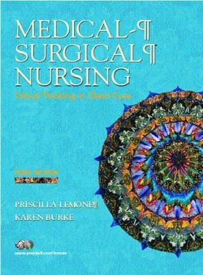 Medical-Surgical Nursing - Priscilla T Lemone, Karen M. Burke