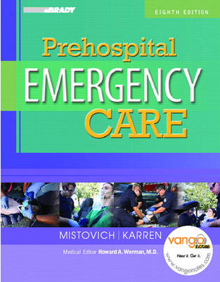 Prehospital Emergency Care - Joseph J. Mistovich, Keith J. Karren