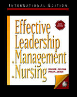 Effective Leadership and Management in Nursing - Eleanor J. Sullivan