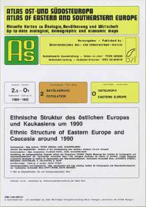 Atlas Ost- und Südosteuropa /Atlas of Eastern and Southeastern Europe.... / Nr 2: Bevölkerung /Population / Ethnische Struktur des östlichen Europas und Kaukasiens um 1990 /Ethnic Structure of Eastern Europe and Caucasia around 1990 - 