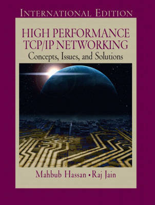 High Performance TCP/IP Networking - Mahbub Hassan, Raj Jain