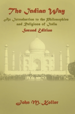 The Indian Way - John M. Koller