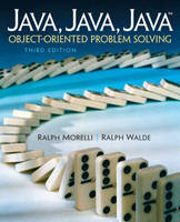 Java, Java, Java, Object-Oriented Problem Solving - Ralph Morelli, Ralph Walde