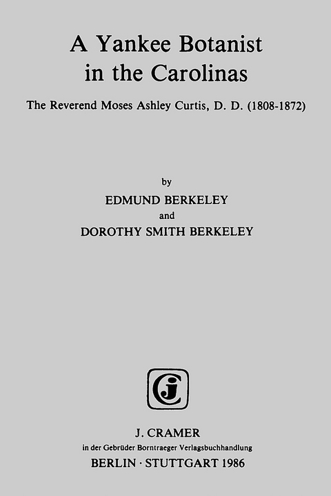 A Yankee Botanist in the Carolinas - Edmund Berkeley, Dorothy S Berkeley