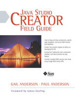 Java™ Studio Creator Field Guide - Gail Anderson, Paul Anderson