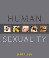 Human Sexuality (paperbound) - Roger R. Hock  Ph.D.