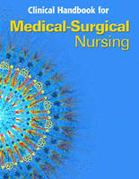 Clinical Handbook for Medical-Surgical Nursing - Priscilla T Lemone, Karen M. Burke