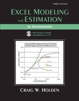 Excel Modeling and Estimation in Investments and Student CD Package - Craig W. Holden