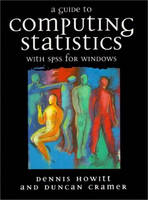 Complete Guide Computing Stats SPSS Windows Version 6 -  Cramer, Dennis Howitt