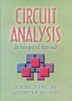 Circuit Analysis - Jerome Zornesky, Stephen H. Maybar