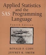 Applied Statistics and the SAS Programming Language - Ronald P. Cody, Jeffrey K. Smith