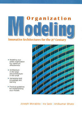 Organization Modeling - Joseph Morabito, Ira Sack, Anilkumar Bhate