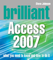 Brilliant Access 2007 - Steve Johnson