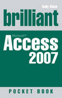 Brilliant Access 2007 Pocket Book - S E Slack