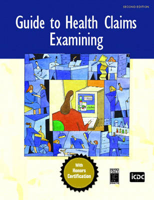 Guide to Health Claims Examining - ICDC Publishing Inc.