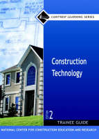 Construction Technology Trainee Guide, Hardcover -  NCCER