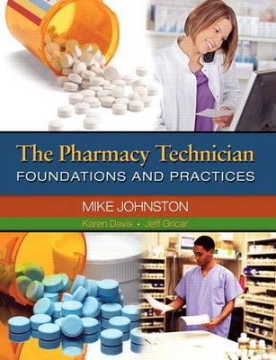 The Pharmacy Technician - Mike Johnston