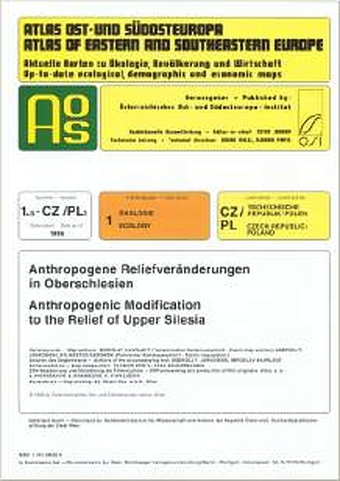 Atlas Ost- und Südosteuropa /Atlas of Eastern and Southeastern Europe.... / Nr 1: Ökologie /Ecology / Anthropogene Reliefveränderungen in Oberschlesien Anthropogenic Modification to the Relief of Upper Silesia - Miroslav Havrlant, Andrzej T Jankowski, Sylwester Sadowski