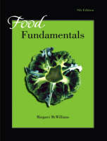 Food Fundamentals - Margaret McWilliams  Ph.D.  R.D.  Professor Emeritus