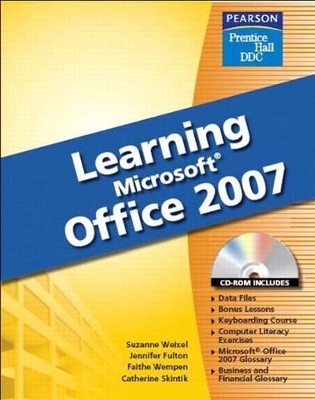 Learning Office 2007 Softcover Student Edition - Suzanne Weixel,  Fulton, Faithe Wempen,  SKINTIK