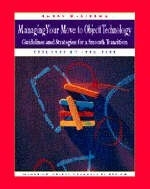 Managing Your Move to Object Technology - Barry McGibbon,  SIGS Books