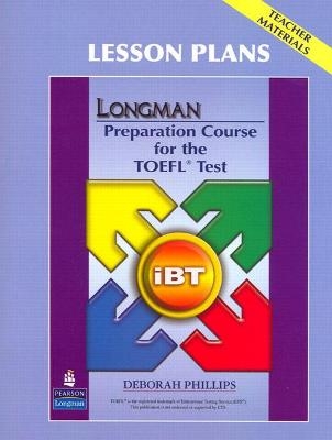 Longman Preparation Course for the TOEFL Test - Deborah Phillips