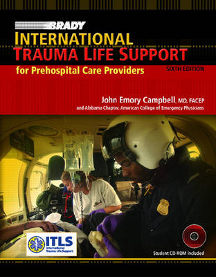 International Trauma Life Support - John R. Campbell