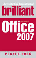 Brilliant Microsoft Office 2007 Pocketbook - Jerri Ledford, Rebecca Freshour