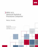 SPSS 16.0 Advanced Statistical Procedures Companion - Marija Norusis