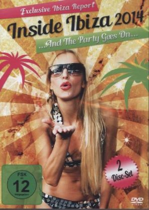 Inside Ibiza 2014 . . . And the Party Goes On . . . , 1 DVD + 1 Audio-CD