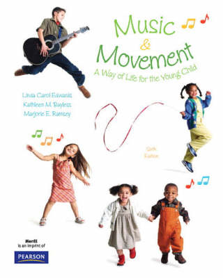 Music and Movement - Linda Edwards, Kathleen M. Bayless, Marjorie E. Ramsey