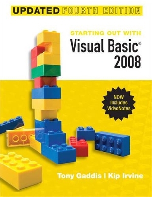 Starting Out With Visual Basic 2008 Update - Tony Gaddis, Kip R. Irvine