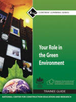 Your Role in the Green Environment -  NCCER