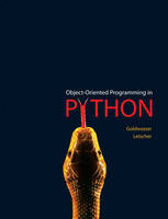 Object-Oriented Programming in Python - Michael H Goldwasser, David Letscher