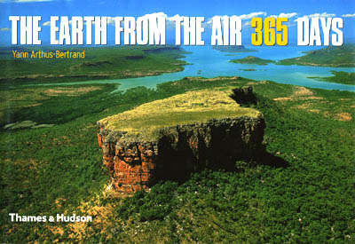 Earth from the Air 365 Days 3rd.Editi - Yann Arthus-Bertrand