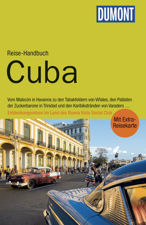 DuMont Reise-Handbuch Reiseführer Cuba - Ulli Langenbrinck, Anke Munderloh