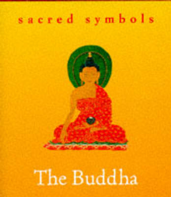 The Buddha -  Thames &  Hudson