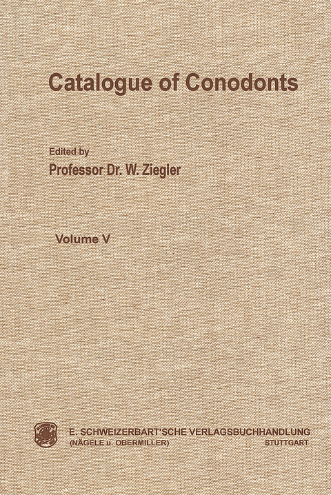 Catalogue of Conodonts - G Klapper, M Lindström, W C Sweet, Willi Ziegler