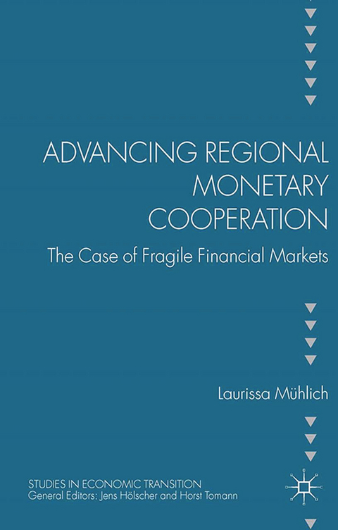 Advancing Regional Monetary Cooperation - L. Mühlich