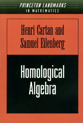 Homological Algebra - Henry Cartan, Samuel Eilenberg