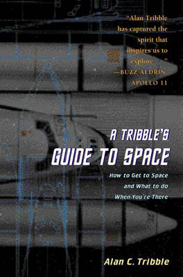 A Tribble's Guide to Space - Alan C. Tribble