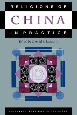 Religions of China in Practice - 