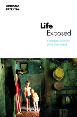 Life Exposed - Adriana Petryna