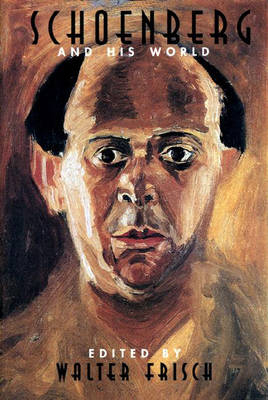 Schoenberg and His World - 