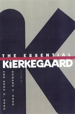 The Essential Kierkegaard - Søren Kierkegaard