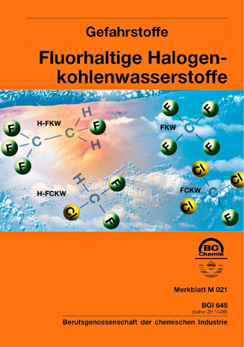 M 021 - Fluorhaltige Halogenkohlenwasserstoffe (BGI 648)