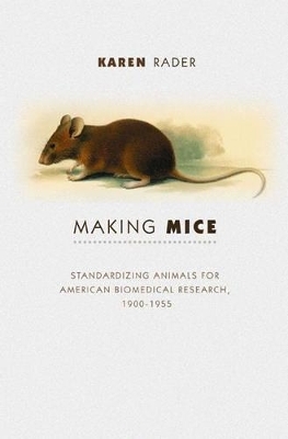 Making Mice - Karen Rader