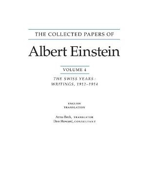 The Collected Papers of Albert Einstein, Volume 4 (English) - Albert Einstein