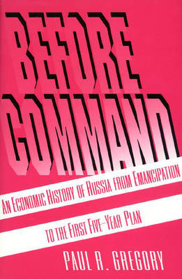 Before Command - Paul R. Gregory